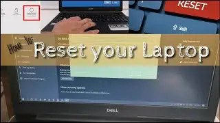 How to: Reset Laptop/Desktop Computers