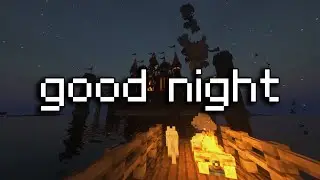 relax, you need it... minecraft music & ambience