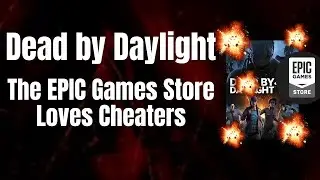 EGS Needs Killswitched // Hacker Update for Dead by Daylight // 2022