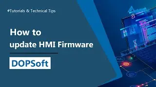 DOPSoft | How to update HMI Firmware