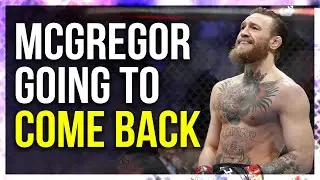 Conor McGregor's Return: The Epic Comeback?