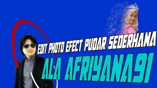 edit photo efect pudar sederhana ala afriyana91