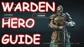 For Honor | Warden Hero Guide | (Guard Breaks, Counter, Fast Area Strike)
