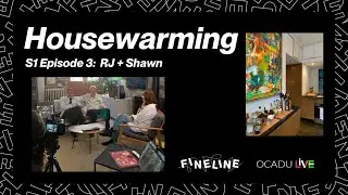 Housewarming S1 Episode 3: RJ + Shawn