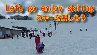 Let's go enjoy skiing⛷️