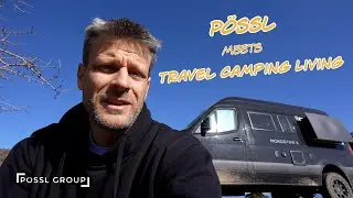 Pössl meets Travel Camping Living | Kai testet den Roadstar X #travelcampingliving