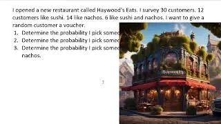 How to Use a Two Way Table (Haywood's Restaurant Probability)