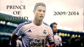 Cristiano Ronaldo ► Prince of Madrid | 2009/2014