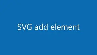 JavaScript SVG add element