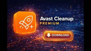 Unlock Avast Cleanup Premium! 🚀 Free Download + Crack for Latest Version! 🛡️✨