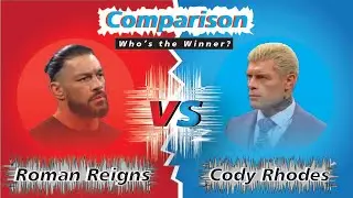 Roman Reigns vs Cody Rhodes Comparison🔥