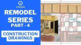 Simple Construction Drawings | Coohom | Remodel Series Ep 4