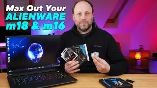 Alienware M18 r1 & r2 or M16 - 10TB of SSDs and 64GB RAM Upgrade