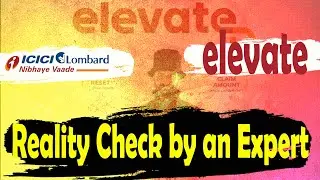 Don't buy ICICI Lombard Elevate without watching this video.