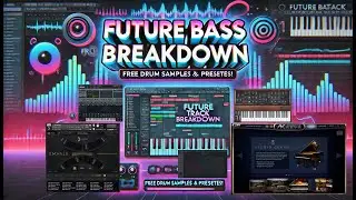 🔥 Future Bass Track Breakdown | FL studio tutorial | Free sample pack | Free serum presets🔥