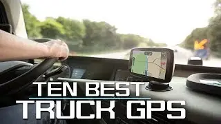 Best GPS 2019 For Truck Driver