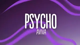AViVA - Psycho (Lyrics)