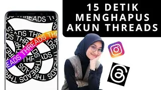 TUTORIAL Menghapus Akun Threads | Cara Hapus Akun Threads