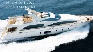 The Lonely Island - I'm On a Boat Instrumental