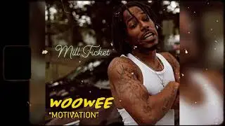 Woo - Motivation (Official Audio)