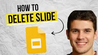 How to Delete a Slide on Google Slides 2025 (Fast & Easy Guide)