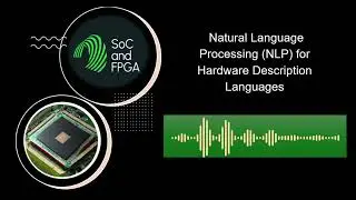 Natural Language Processing (NLP)for Hardware Description Languages