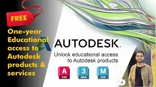 [Free Student License] Unlock Educational Access To Any Autodesk Products