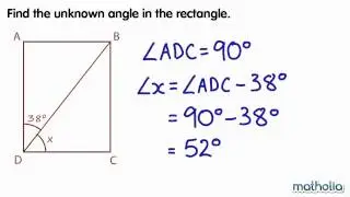 Finding Unknown Angles in a Rectangle