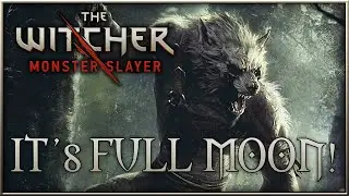 The Witcher: Monster Slayer - Full Moon event now!!!