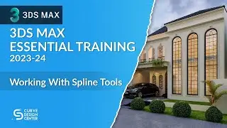 Working With Spline Tools | 3ds Max Essential Training 2023-24
