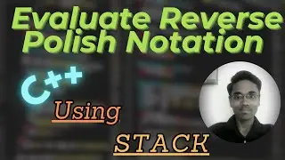 Evaluate Reverse Polish Notation | Leetcode Problem | Code & Explanation