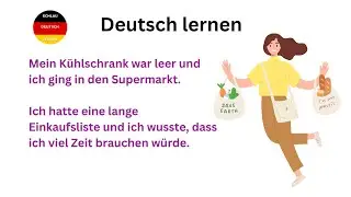 Einkaufen im Supermarkt / Deutsch lernen A2 - B1