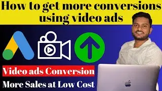 How to get more conversions using video ads | More sales using video ads | drive conversion ads