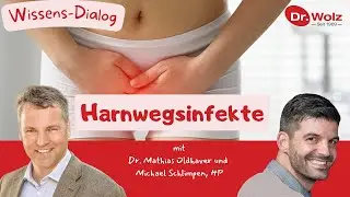 Harnwegsinfekte: Naturheilkundlich vorbeugen und behandeln