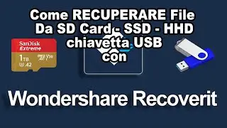 Come recuperare file da SD o chiavetta USB formattata o danneggiata con Wondershare recoverit.