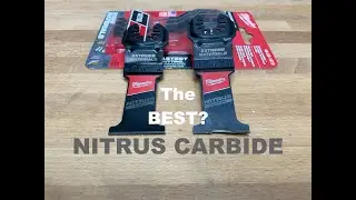 23-35 | Milwaukee Nitrus Carbide blade review | Best OMT blades | ep.6 | 1571 | Extreme Materials