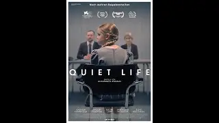 Quiet Life         Trailer
