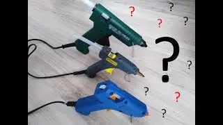 How to choose a hot glue gun. Video review
