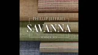 Savannah - Phillip Jeffries Summer 2020 Collection!