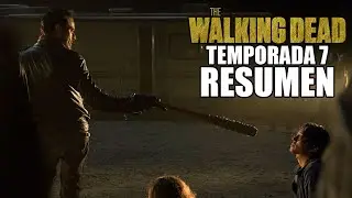 The Walking Dead Temporada 7 Resumen en un video