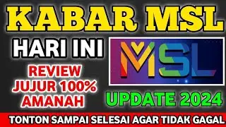 Apakah Aplikasi MSL Penipuan? MSL Influence Impact Sudah Scam Hari ini