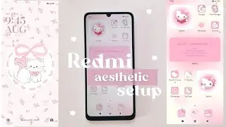 how to make your android phone aesthetic | hello kitty theme| xiaomi redmi aesthetic