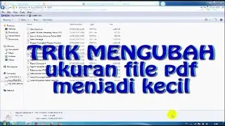 Cara Mudah  Memperkecil Ukuran File PDF