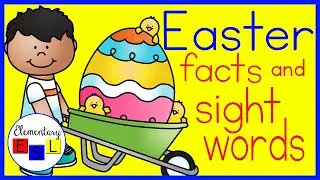 Learn about Easter AND practice sight words! Easter facts for kids with high frequency word practice
