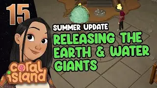 First Look At The Summer Update! | CORAL ISLAND | Live Ep 15