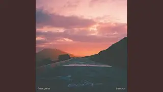 Fade Together