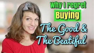 **HONEST FIRST IMPRESSIONS** The Good & The Beautiful Curriculum