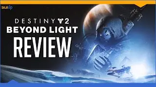 Destiny 2: Beyond Light - Review