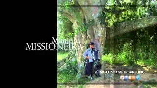 02 Meu Cantar de mulher [MANINHA MISSIONEIRA] [1CD]