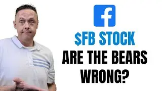 Are The Bears Wrong About Meta Stock? | FB Stock Analysis